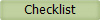Checklist